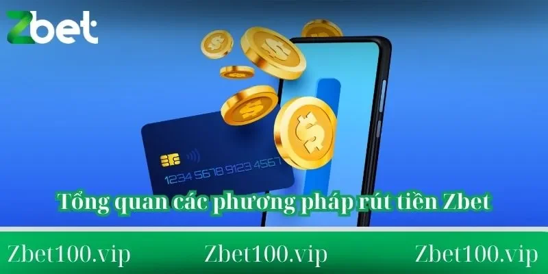 Các phương pháp hỗ trợ nạp tiền Zbet